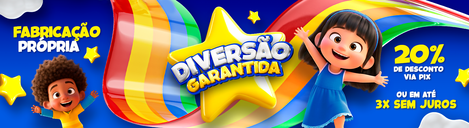 Diversão garantida